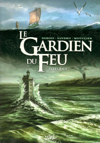 LE GARDIEN DU FEU (DEBOIS/SANDRO) INTÉGRALE  [BD]