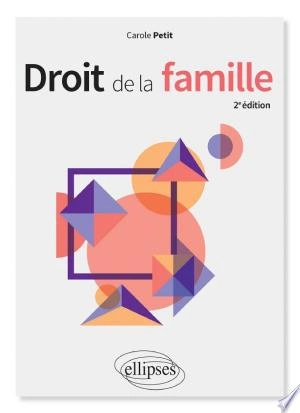 Droit de la famille - Carole Petit  [Livres]