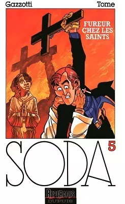 Soda tome 5 - Fureur chez les saints  [BD]