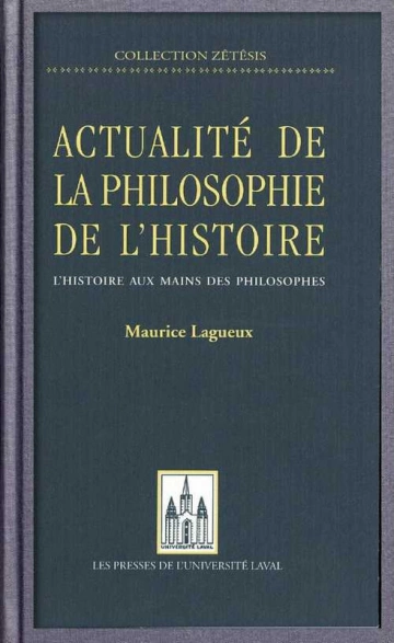 Actualité de la philosophie de l'histoire  [Livres]