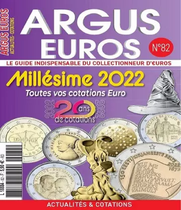 Argus Euros N°82 – Juin-Août 2022  [Magazines]