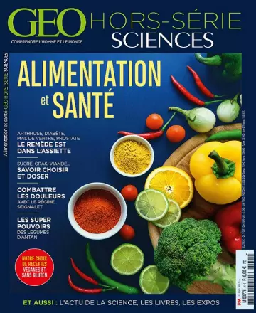 Geo Hors Série Sciences N°22 – Alimentation et Santé 2019  [Magazines]