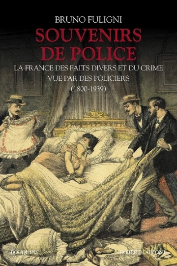 SOUVENIRS DE POLICE - BRUNO FULIGNI  [Livres]