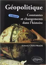 Géopolitique : Constantes et Changements dans l'Histoire  [Livres]