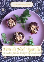 Fêtes de Noël végétales  [Livres]