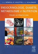 Endocrinologie, diabète, métabolisme et nutrition pour le praticien  [Livres]