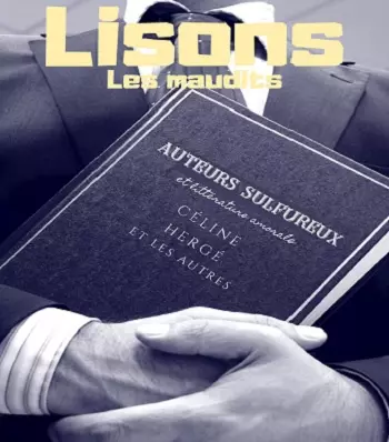 Lisons Les Maudits N°57 Du 27 Mars 2021  [Magazines]