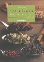 Des épices dans vos recettes  [Livres]