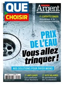 Que Choisir Argent - Juillet 2024  [Magazines]