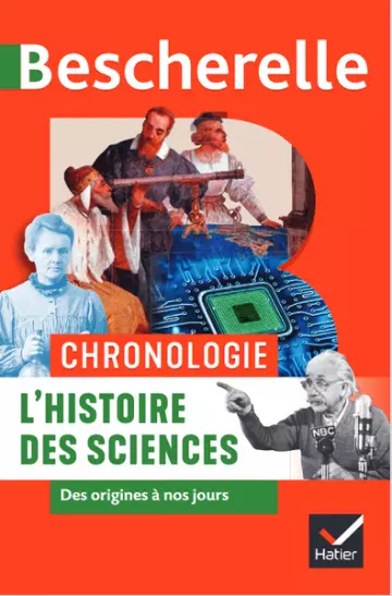 Bescherelle: Chronologie de l'histoire des sciences  [Livres]