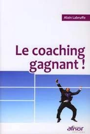 Coaching gagnant - Alain Labruffe -  [Livres]