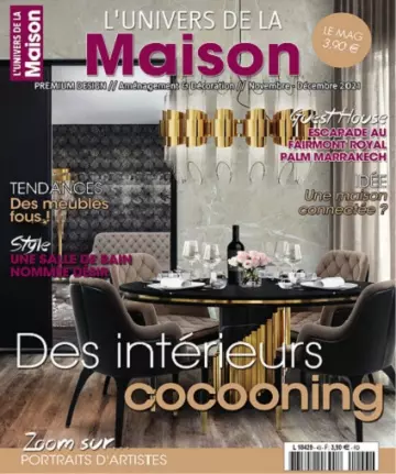 L’Univers De La Maison N°43 – Novembre-Décembre 2021  [Magazines]