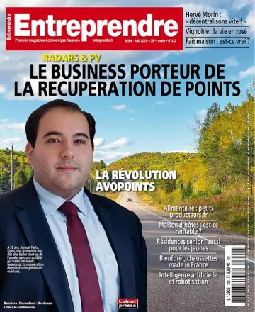 Entreprendre N°332 – Juillet-Août 2019  [Magazines]