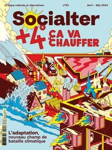 Socialter N.63 - Avril-Mai 2024  [Magazines]