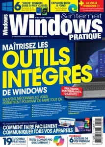 Windows & Internet Pratique N.152 - Octobre-Novembre 2024  [Magazines]