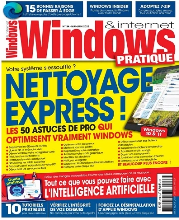 Windows et Internet Pratique N°134 – Mai-Juin 2023  [Magazines]