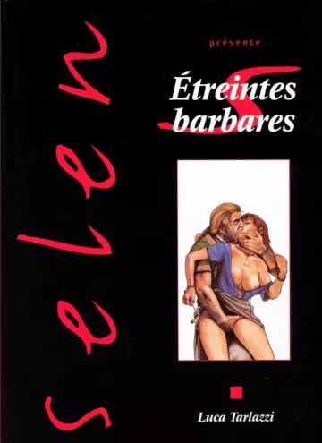 Etreintes Barbares  [Livres]