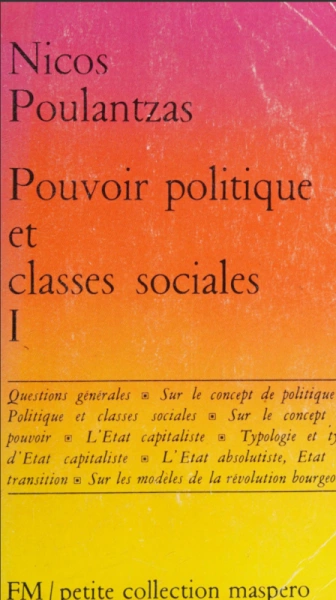 NICOS POULANTZAS.Pouvoir politique et classes sociales (1968)  [Livres]