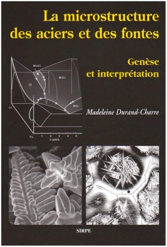 La microstructure des aciers et des fontes  [Livres]