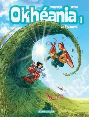 ERIC CORBEYRAN ET ALICE PICARD : OKHEANIA (INTÉGRALE TOME 1 À 5)  [BD]