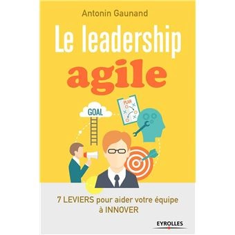 Le Leadership agile  [Livres]