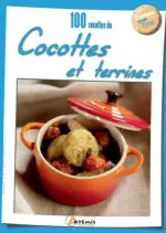 100 RECETTES DE COCOTTES ET TERRINES  [Livres]