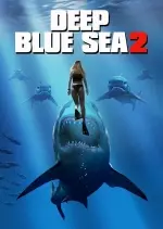 Deep Blue Sea 2  [HDRIP] - FRENCH