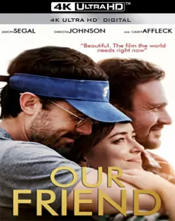 Our Friend  [WEB-DL 4K] - MULTI (FRENCH)