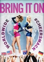 Bring It On: Worldwide #Cheersmack [BRRIP] - TRUEFRENCH