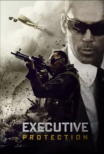 Mission : Executive Protection  [WEB-DL 1080p] - FRENCH