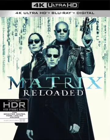 Matrix Reloaded  [4K LIGHT] - MULTI (TRUEFRENCH)