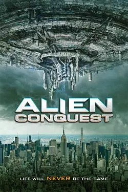 Alien Conquest  [HDRIP] - FRENCH