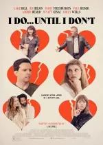 I Do... Until I Don't  [WEB-DL 1080p] - FRENCH