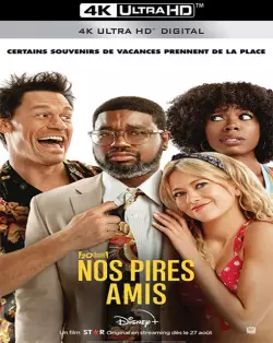 Nos pires amis  [WEB-DL 4K] - MULTI (FRENCH)