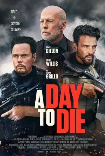 A Day to Die [BDRIP] - TRUEFRENCH