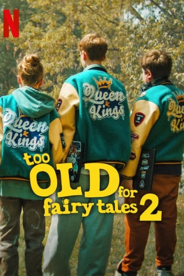 Too Old for Fairy Tales 2 [WEBRIP] - FRENCH