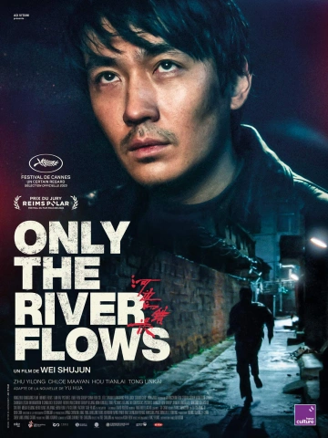 Only the River Flows  [WEBRIP] - FRENCH