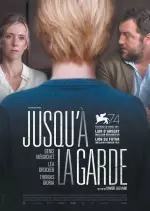 Jusqu?à la Garde [WEB-DL 720p] - FRENCH