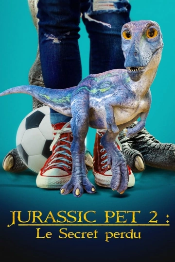 Jurassic Pet 2 : Le Secret perdu [WEB-DL 1080p] - FRENCH