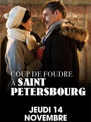 Coup de foudre à Saint-Petersbourg  [HDTV] - FRENCH