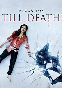 Till Death  [BDRIP] - FRENCH