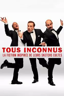 Tous Inconnus  [HDRIP] - FRENCH