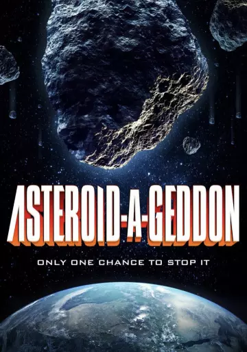 Asteroid-a-Geddon  [WEB-DL 1080p] - FRENCH