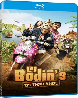 Les Bodin's en Thaïlande  [HDLIGHT 720p] - FRENCH