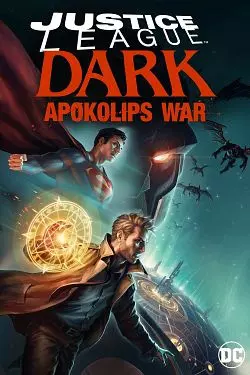 Justice League Dark: Apokolips War  [BDRIP] - FRENCH