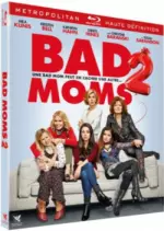 Bad Moms 2  [BLU-RAY 720p] - MULTI (TRUEFRENCH)