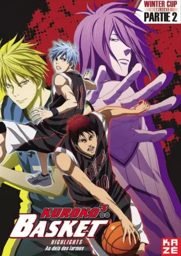 Kuroko's Basket - Winter Cup Highlights : Film 2  [BRRIP] - FRENCH