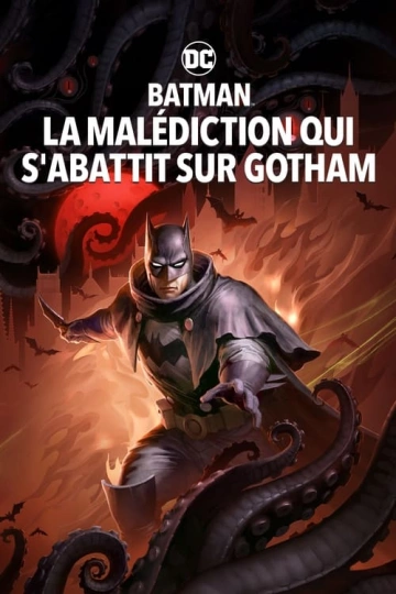 Batman : La Malédiction qui s'abattit sur Gotham  [BLU-RAY 1080p] - MULTI (FRENCH)