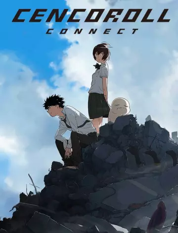 Cencoroll Connect  [BLU-RAY 1080p] - VOSTFR