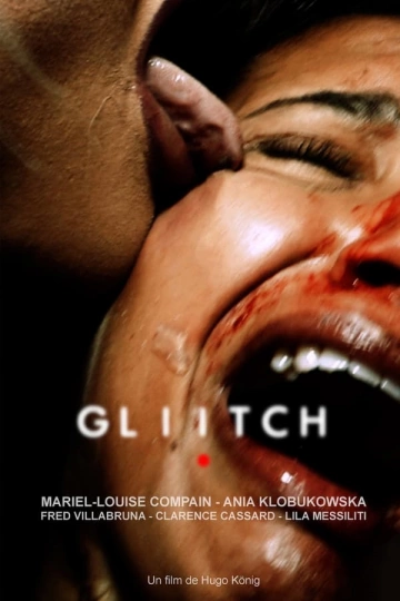 Gliitch  [WEB-DL 1080p] - FRENCH